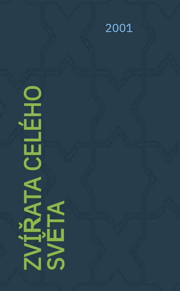 Zvířata celého světa : Encykl = Животные всего Света