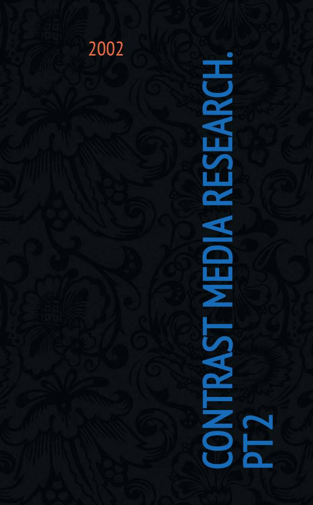 Contrast media research. Pt 2