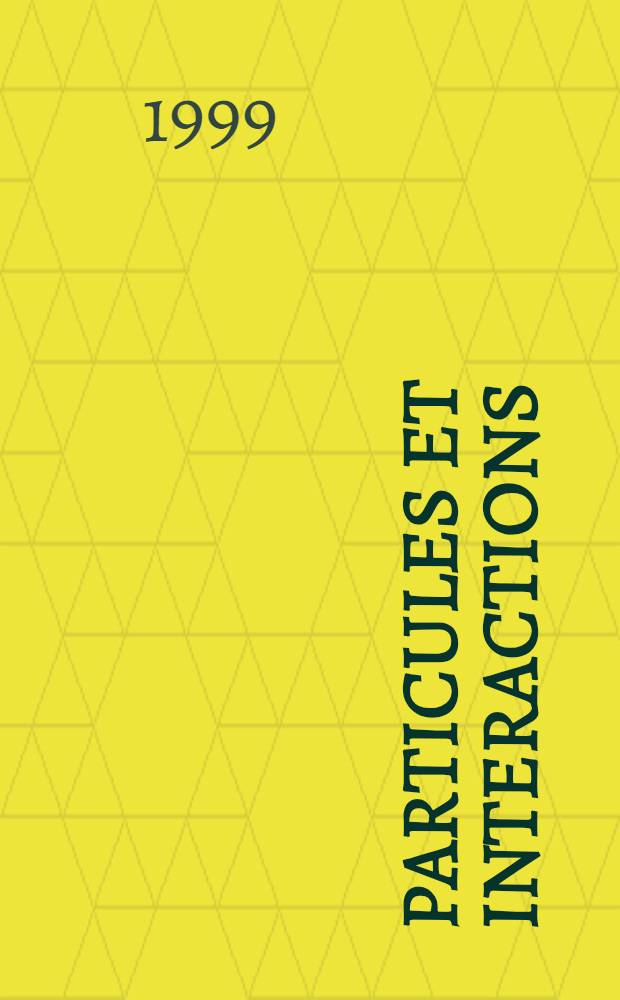 Particules et interactions: le modèle standard mis à l'épreuve = Probing the standard model of particle interactions