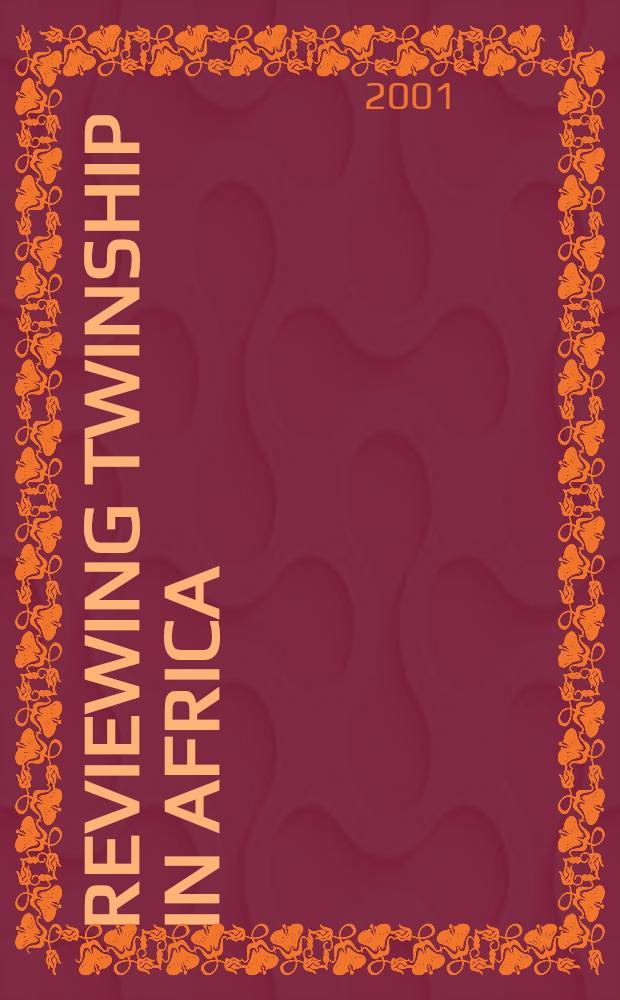 Reviewing twinship in Africa