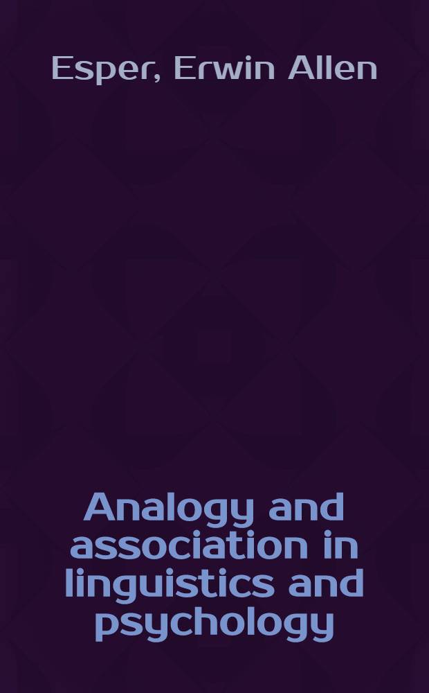 Analogy and association in linguistics and psychology