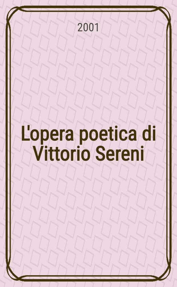 L'opera poetica di Vittorio Sereni