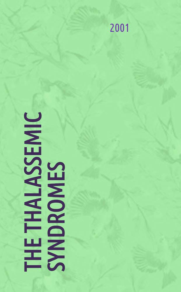 The Thalassemic syndromes: a sympposium in honour of Ezio Silvestroni a. Ida Bianco : Convegno intern. con il patrocinio del Min. della Sanit&agrave; (Roma, 13 dic. 1999) = Талассемические синдромы: симпозиум в честь Эзио Сильвестрони и Ида Бьянко Рим 13 декабря 1999г..