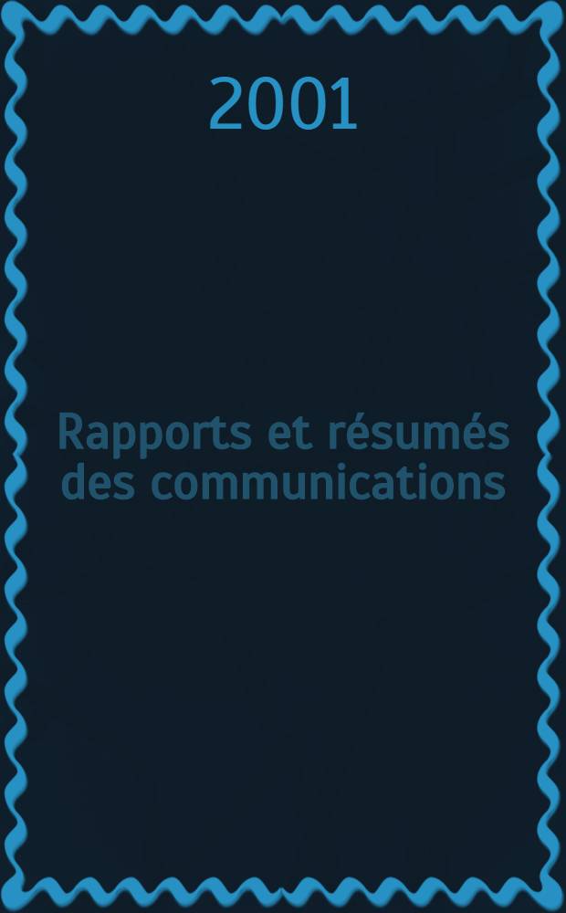 Rapports et résumés des communications = 3-ий французский съезд классификации альвеол.