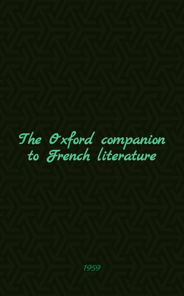 The Oxford companion to French literature
