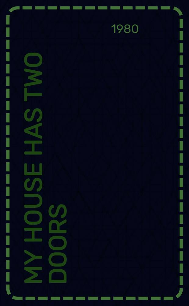 My house has two doors : China, autobiogr., history