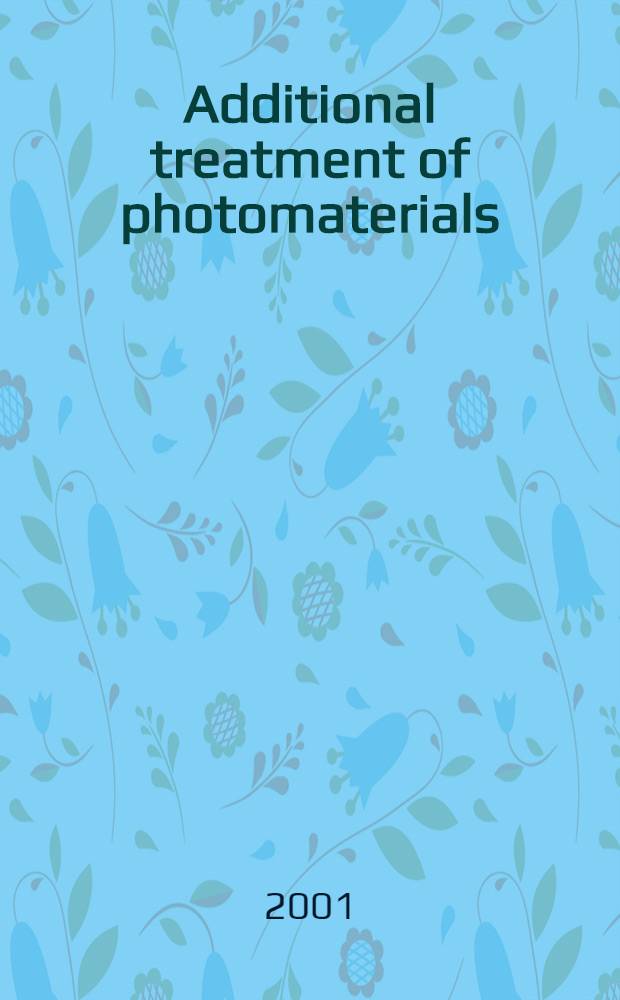 Additional treatment of photomaterials