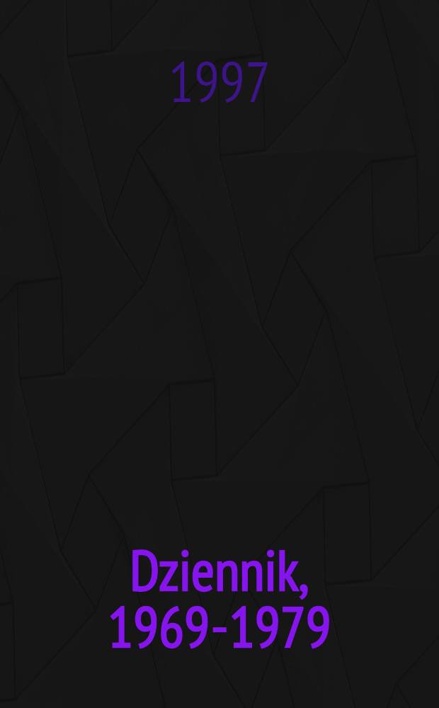 Dziennik, 1969-1979