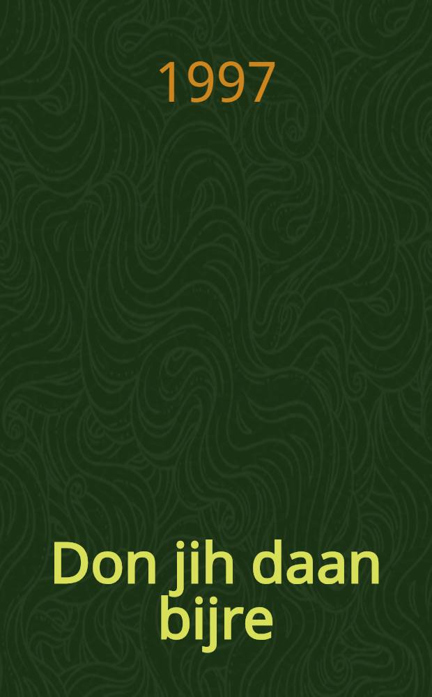 Don jih daan bijre