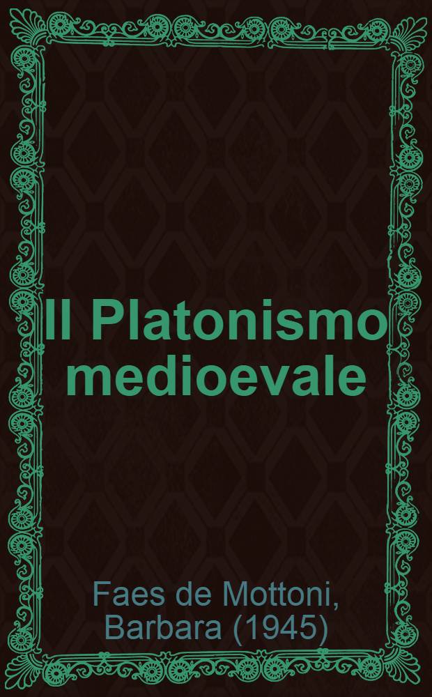 Il Platonismo medioevale