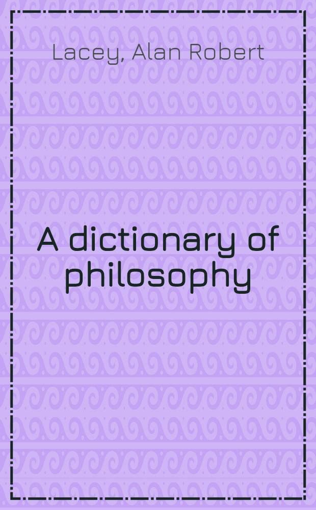 A dictionary of philosophy = Словарь по философии.