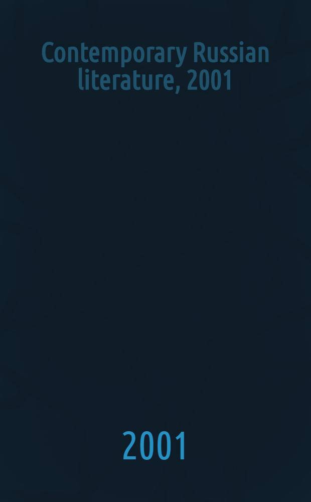 Contemporary Russian literature, 2001 : A catalogue