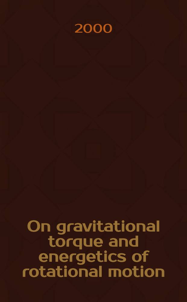 On gravitational torque and energetics of rotational motion