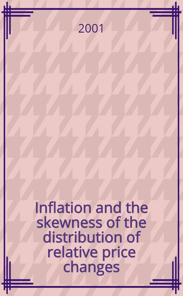 Inflation and the skewness of the distribution of relative price changes : Empirical evidence for Germany = Инфляция в Германии.