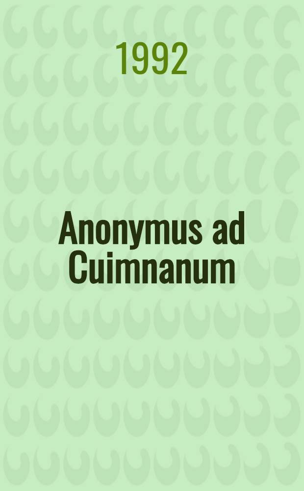 Anonymus ad Cuimnanum : Expossitio Latinitatis
