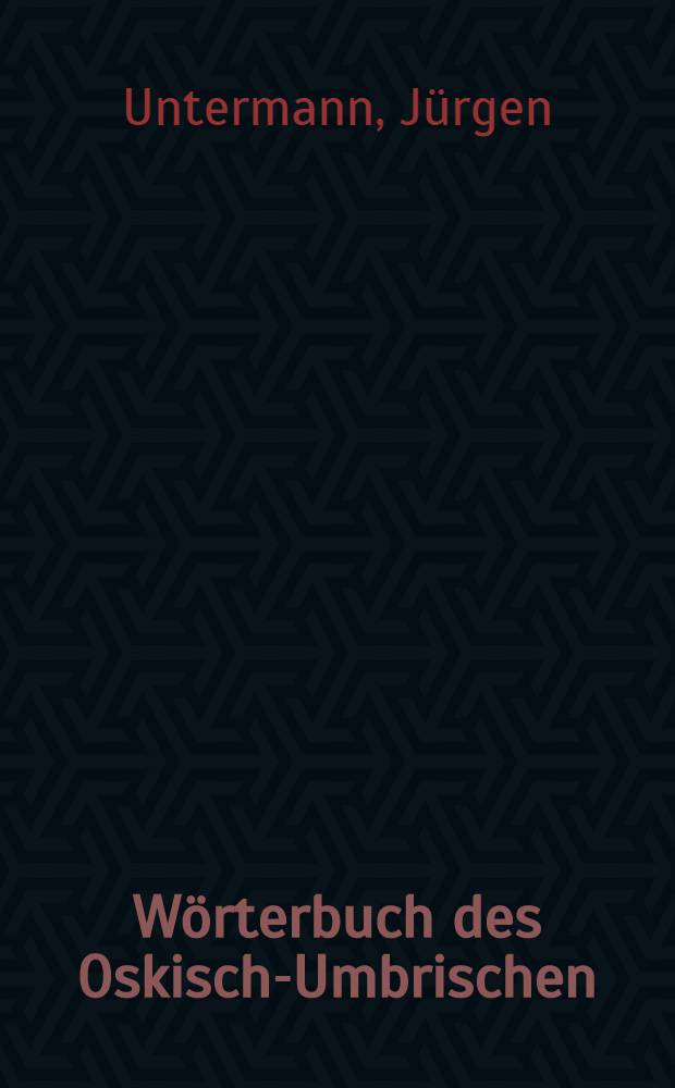 Wörterbuch des Oskisch-Umbrischen