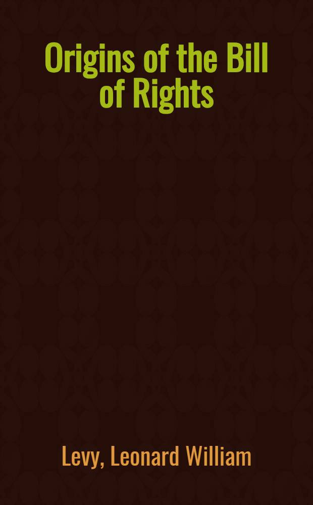 Origins of the Bill of Rights