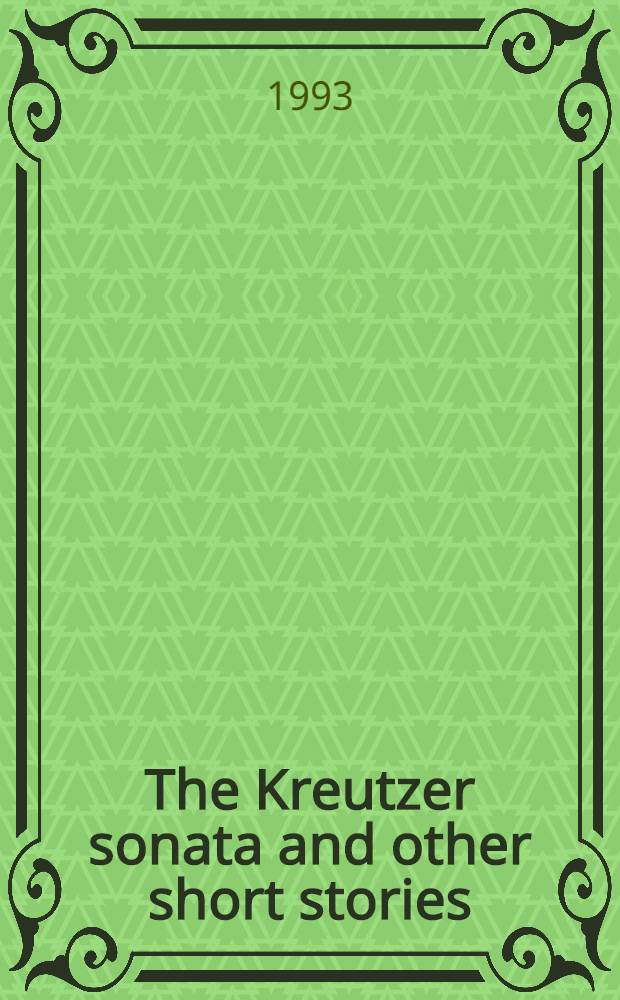 The Kreutzer sonata and other short stories