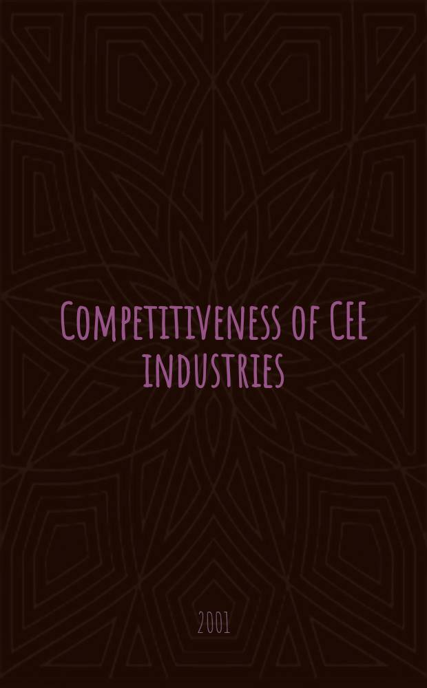 Competitiveness of CEE industries : Evidence from foreign trade specialization a. quality indicators = Конкурентоспособность промышленности Европейских стран.