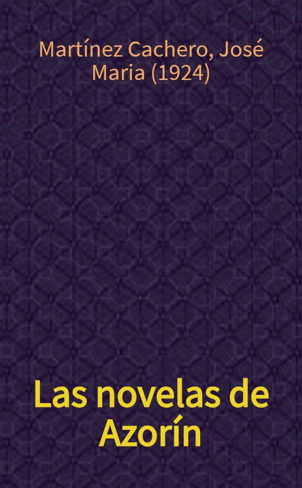 Las novelas de Azorín