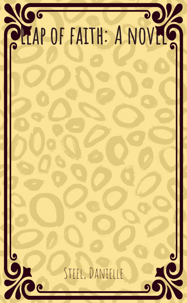 Leap of faith : A novel