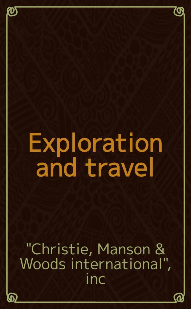 Exploration and travel : A cat. of publ. auction, 26 Sept. 2001, 28 Sept. 2001 = Лондонский аукцион "Кристи". Открытие и путешествие.