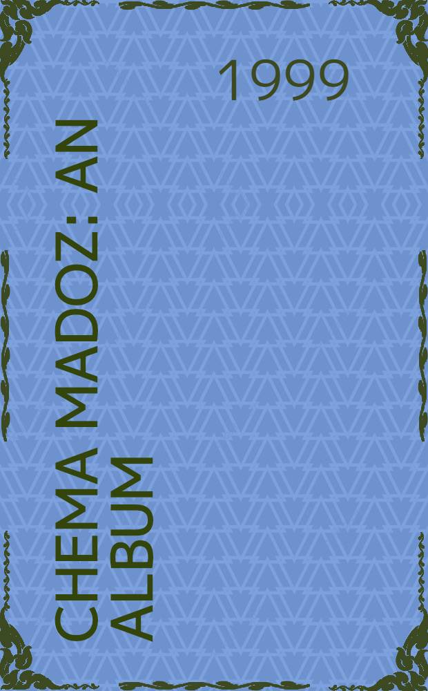 Chema Madoz : An album
