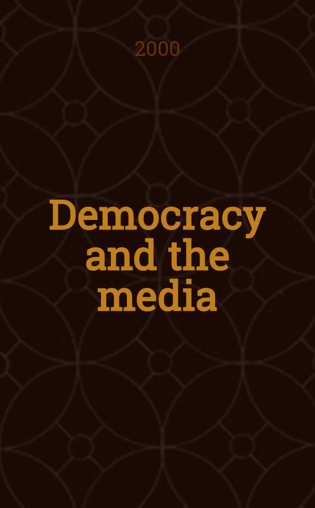 Democracy and the media : A comparative perspective