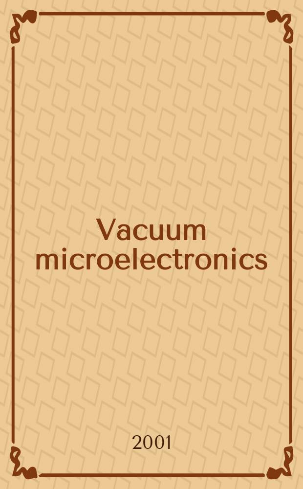 Vacuum microelectronics