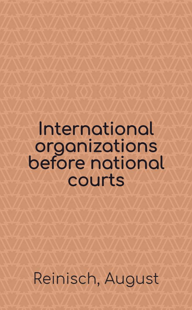 International organizations before national courts