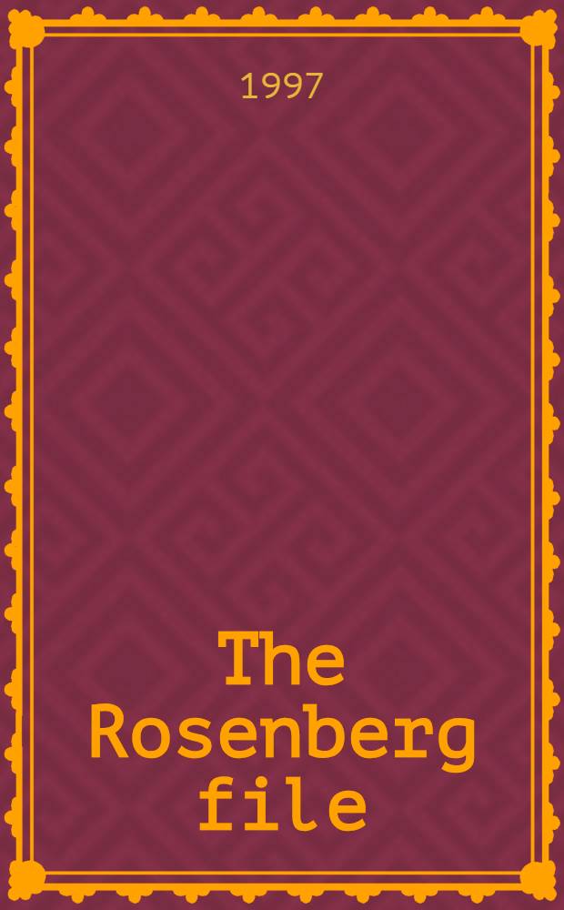 The Rosenberg file