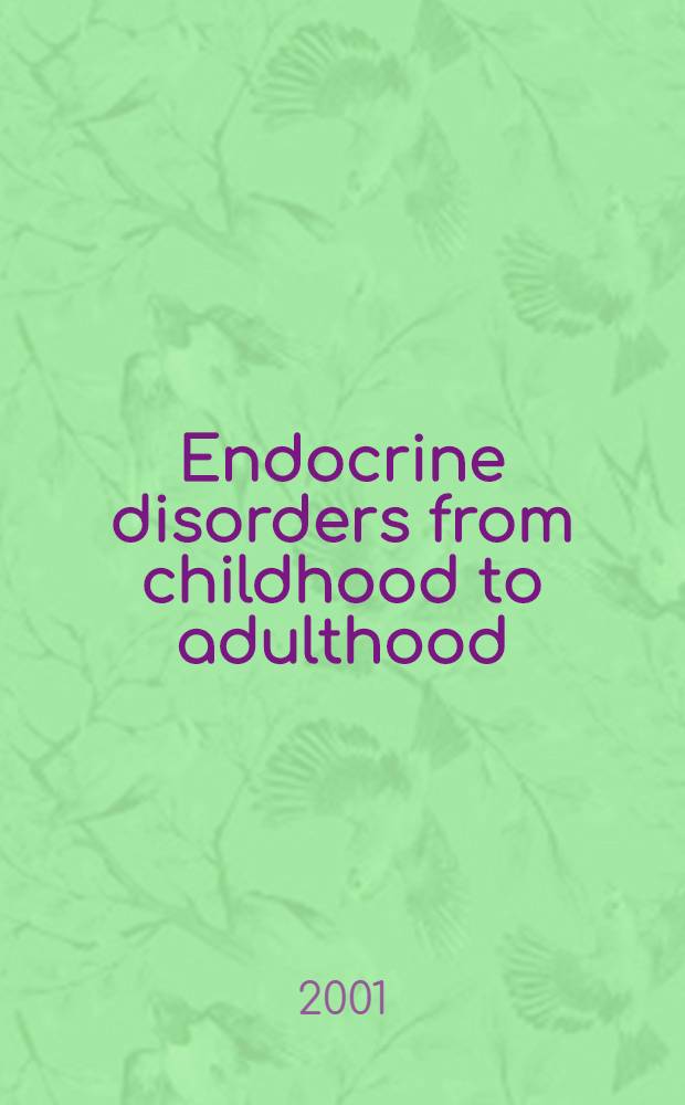 Endocrine disorders from childhood to adulthood = Описание путешествия по Европе Миколаса из Вроцлавы.
