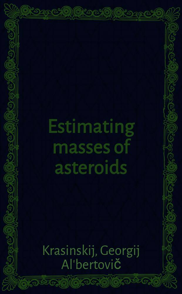 Estimating masses of asteroids