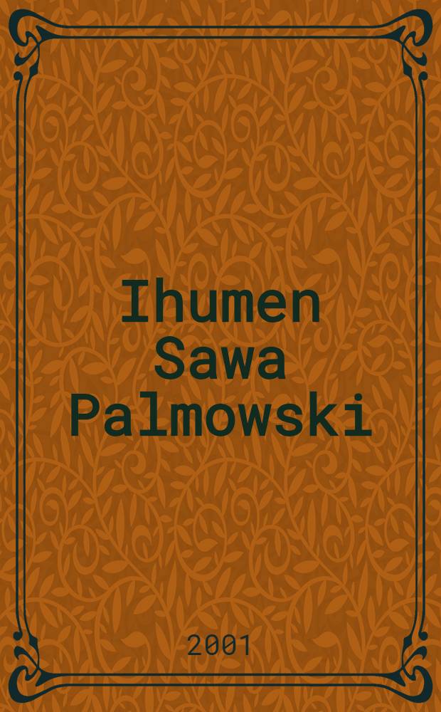 Ihumen Sawa Palmowski