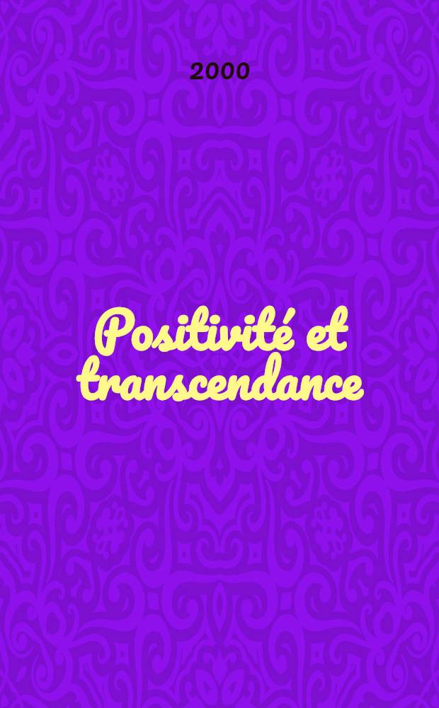 Positivité et transcendance