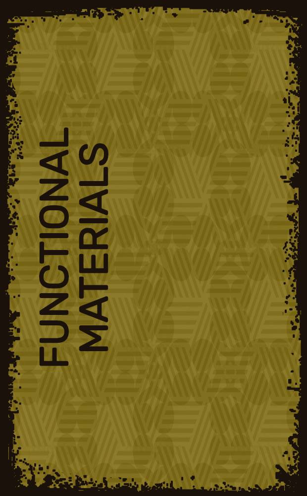 Functional materials = Сборник.