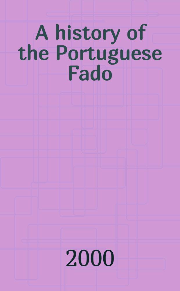 A history of the Portuguese Fado