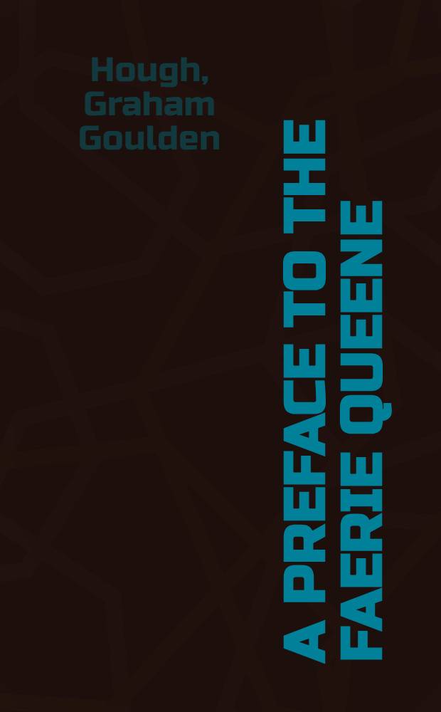 A preface to The faerie queene