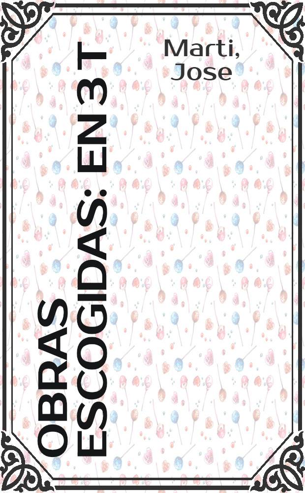 Obras escogidas : En 3 t