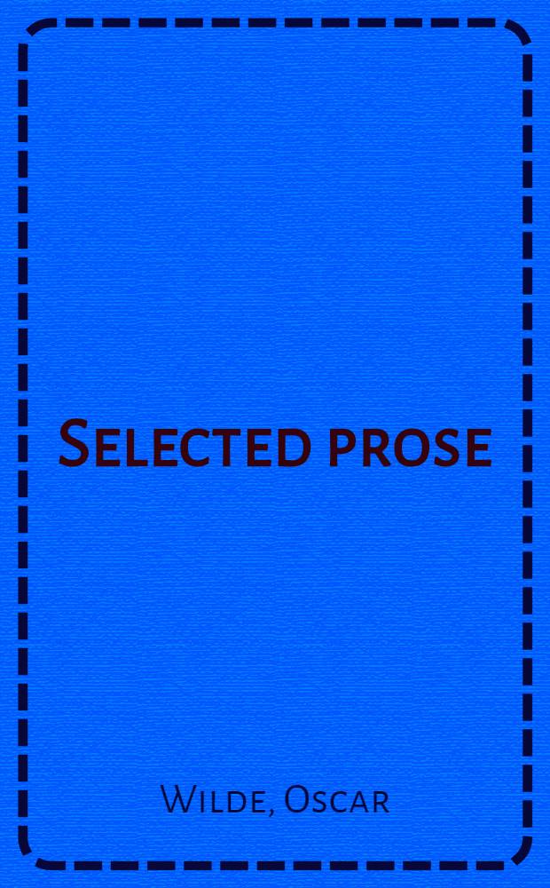 Selected prose
