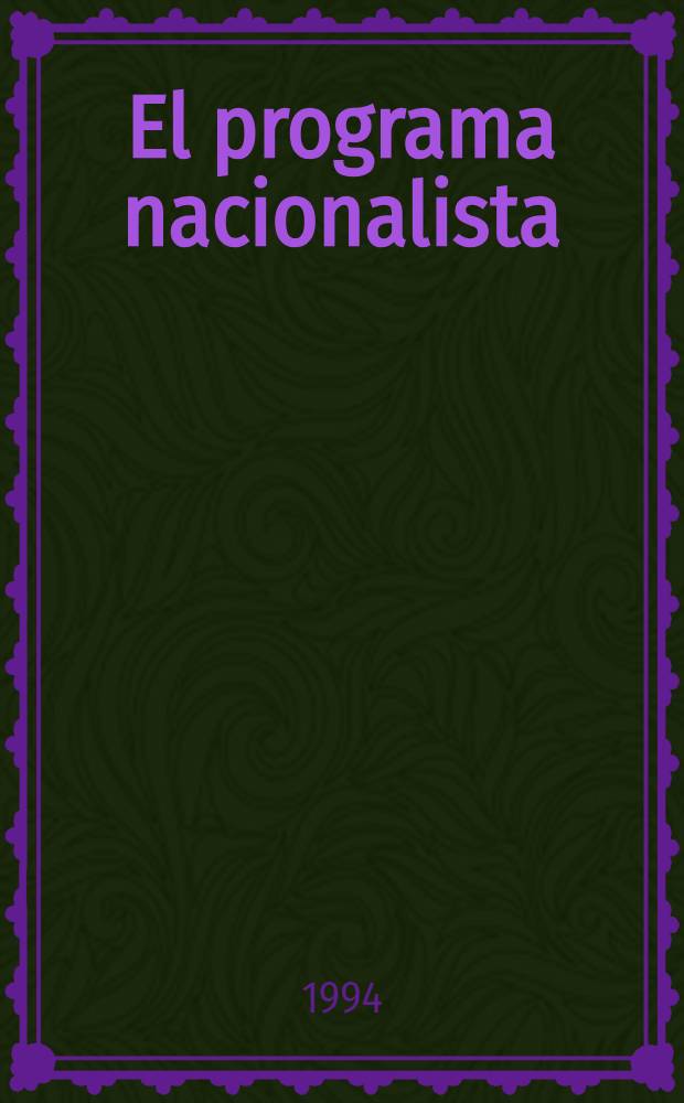 El programa nacionalista : Izquierda y modernización (1937-1939) = Националистическая программа 1937 - 1939 гг. в Италии.