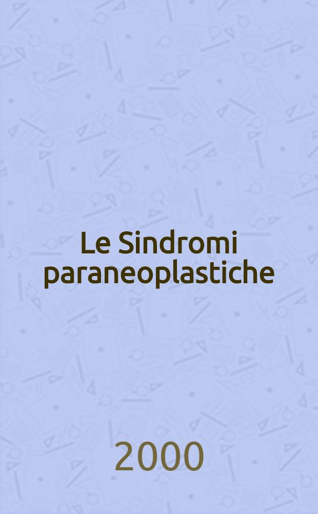 Le Sindromi paraneoplastiche