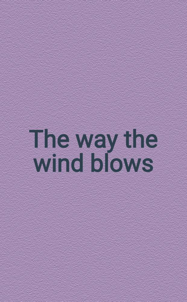 The way the wind blows: climate, history, and human action = Климат,история и действие человека