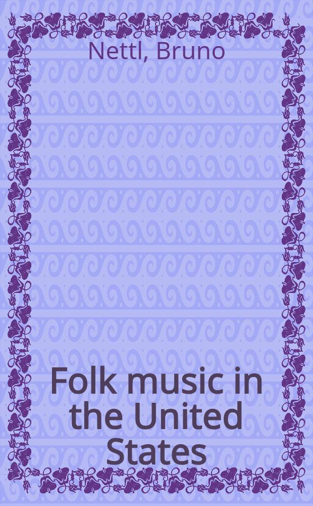 Folk music in the United States : An introduction = Народная музыка в Соединенных Штатах