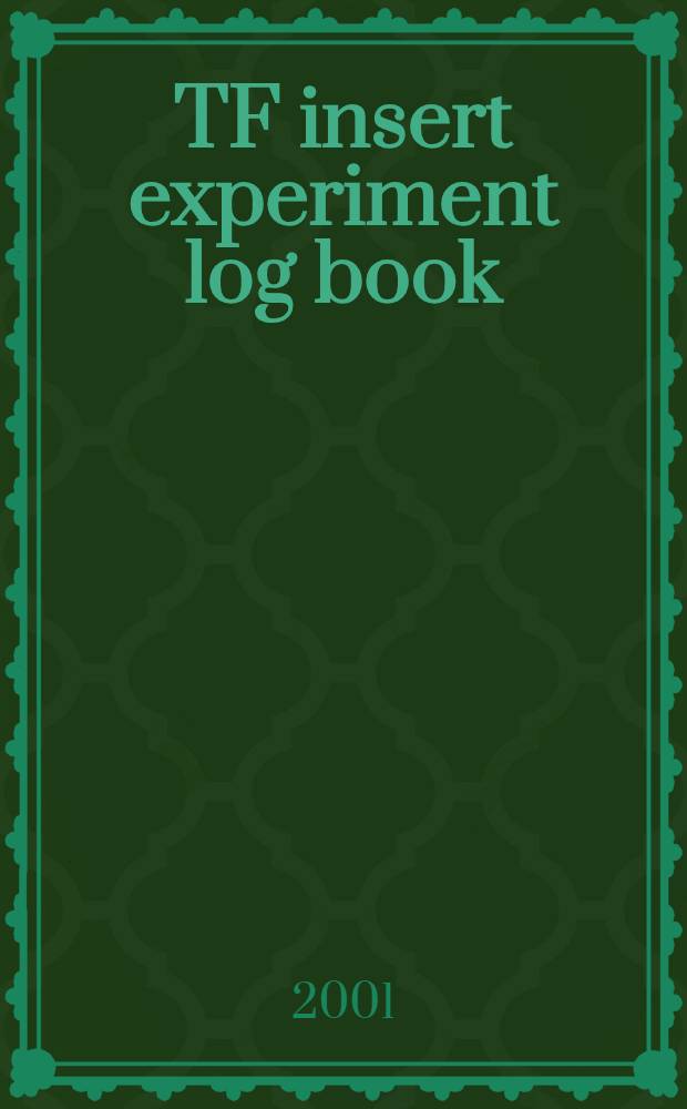 TF insert experiment log book : 2nd experiment of CS model coil