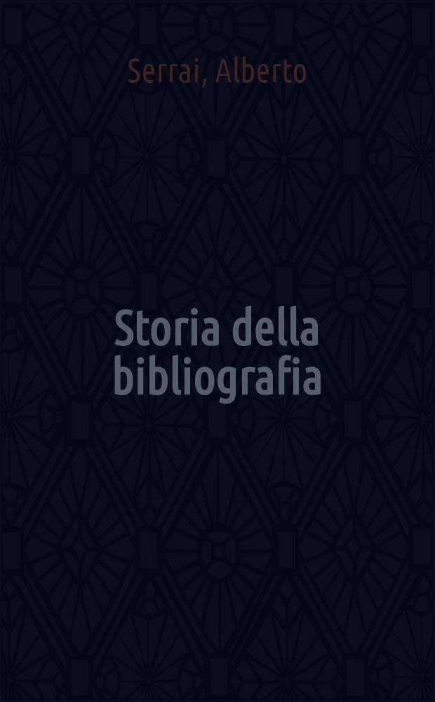Storia della bibliografia = История библиографии