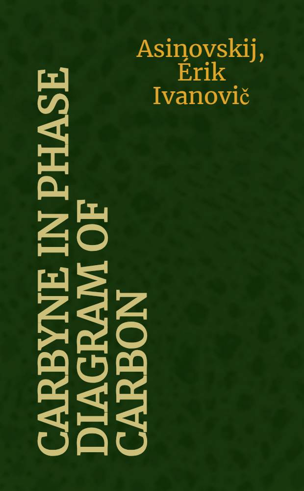 Carbyne in phase diagram of carbon = Карбин в фазовой диаграмме углерода