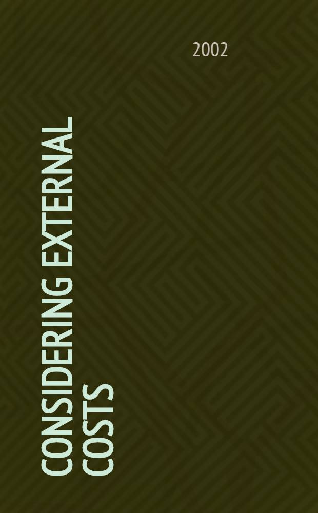 Considering external costs : Their influence on technical measures in energy systems : Akad. avh = Принимая во внимание внешнюю стоимость