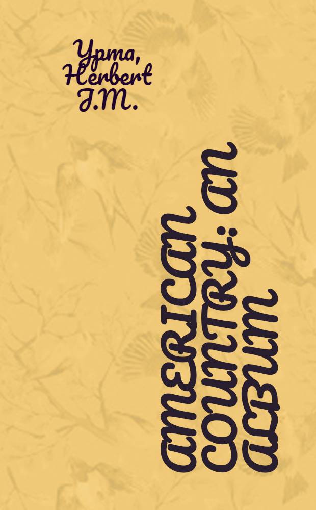 American country : An album = Американская сельская местность