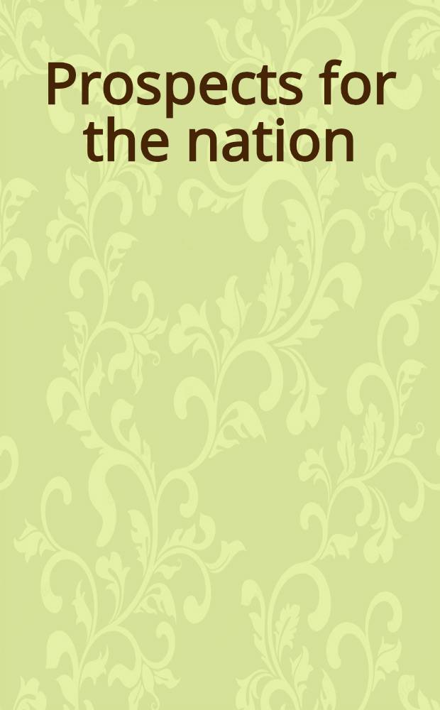 Prospects for the nation : Recent essays in Brit. landscape, 1750-1880 = Панорамы для нации. Последние очерки о британском пейзаже, 1750-1880